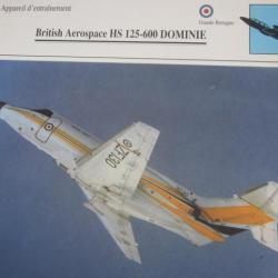 FICHE  AVIATION  TYPE  APPAREIL D ENTRAINEMENT   / BRITISH AEROSPACE HS 125 600 DOMINIE G BRETAGNE