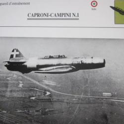 FICHE  AVIATION  TYPE  APPAREIL D ENTRAINEMENT   / CAPRONI CAMPINI N 1  ITALIE