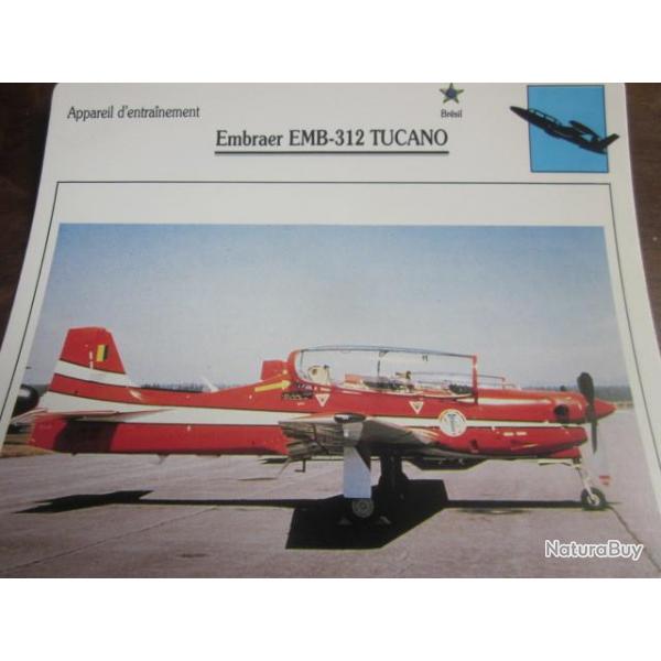 FICHE  AVIATION  TYPE  APPAREIL D ENTRAINEMENT   / EMBRAER EMB 312 TUCANO  BRESIL