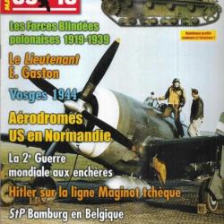39-45 Magazine 260 forces blindées polonaises 1919-1939, vosges 1944, aérodromes us en normandie