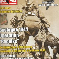 39-45 Magazine 272 ligne maginot , bastogne 1944 opération répulse , tracts , souvenirs artillerie