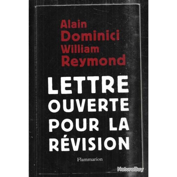 lettre ouverte pour la rvision de alain dominici et william reymond