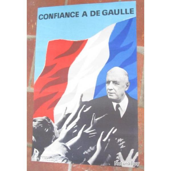 Affiche lectorale prsidentielle propagande Confiance Gnral DE GAULLE Libration Rsistance