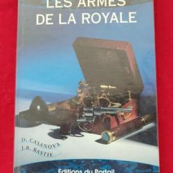 Livre Les Armes De La Royale Edition Du Portail