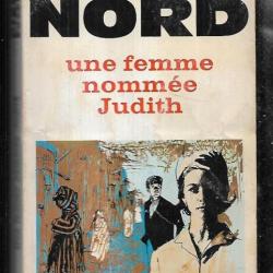 une femme nommée judith de pierre nord espionnage