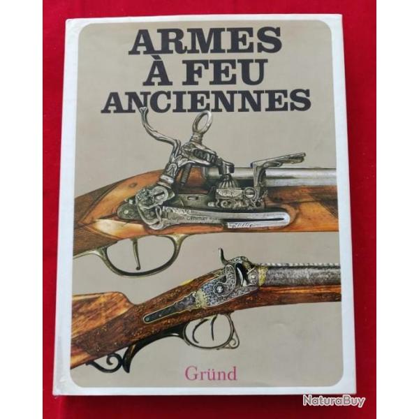 Livre Armes  Feu Anciennes Grnd