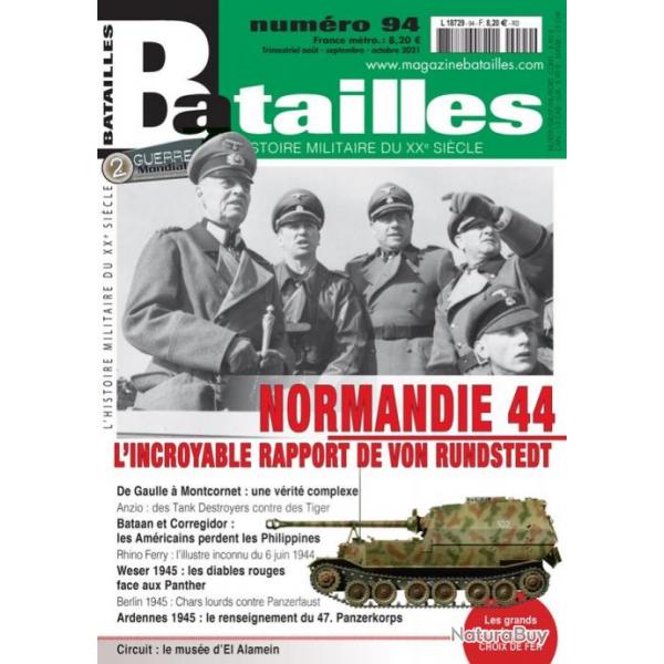 Normandie 44, l'incroyable rapport de Von Rundstedt, magazine batailles 94
