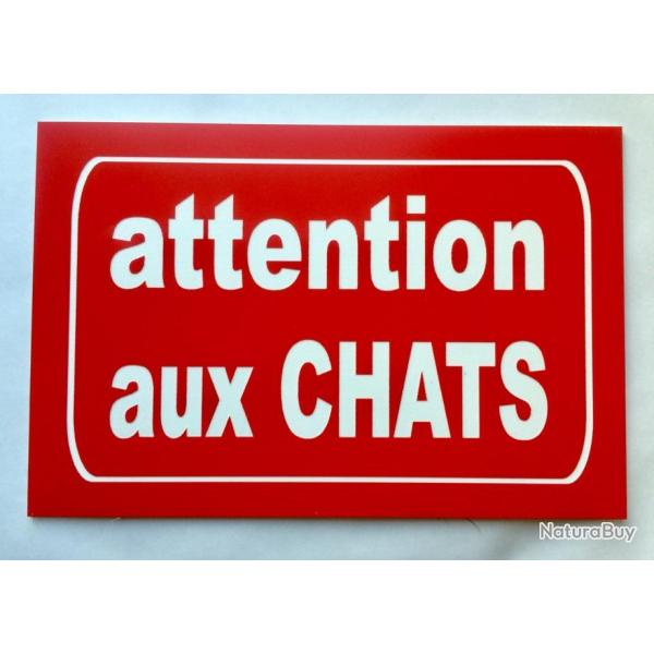 Pancarte "ATTENTION AUX CHATS" format 150 x 200 mm fond ROUGE