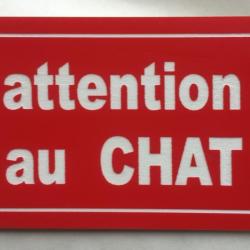 Pancarte "ATTENTION AU CHAT" format 150 x 200 mm fond ROUGE