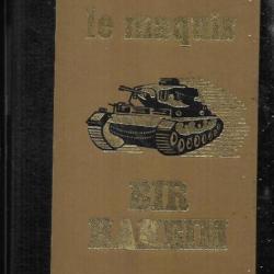 Le maquis Bir Hakeim la résistance en languedoc 1940-1944 de rené maruejol et aimé vielzeuf