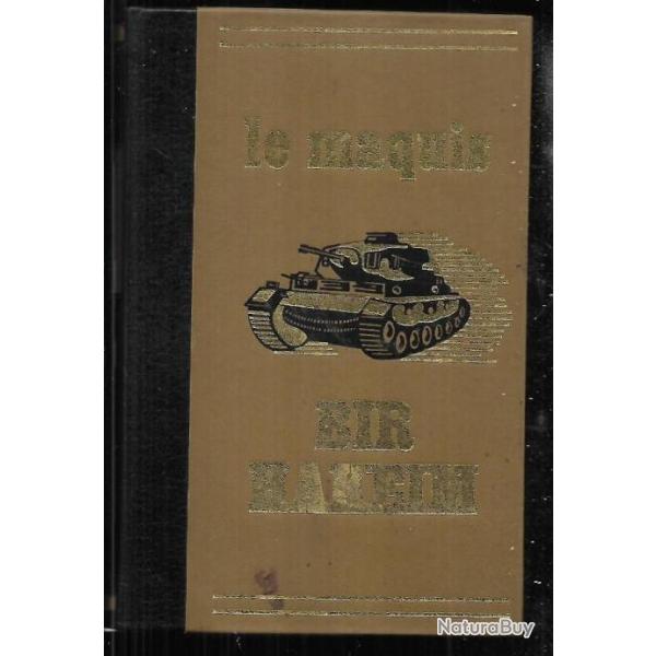 Le maquis Bir Hakeim la rsistance en languedoc 1940-1944 de ren maruejol et aim vielzeuf