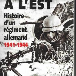 la guerre à l'est histoire d'un régiment allemand 1941-1944 par august von kageneck
