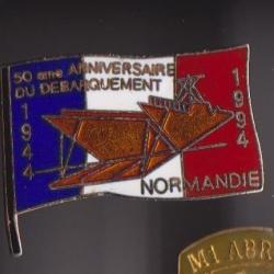 Pin's lapel Pin 50eme ANNIVERSAIRE DU DEBARQUEMENT NORMANDIE D-DAY 1944 1994 ref 822