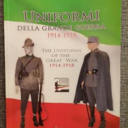 Uniformi della Grande Guerra 1914 ? 1918 Remigio Zizzo