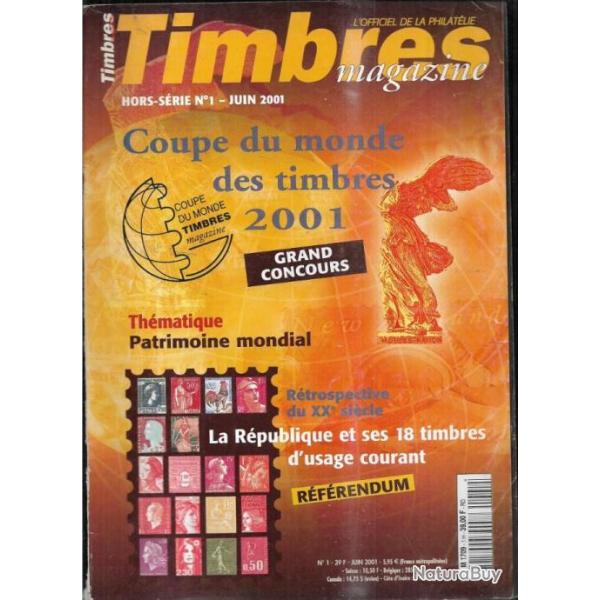 timbres magazines hors-srie 1 juin 2001 coupe du monde des timbres 2001, les marianne