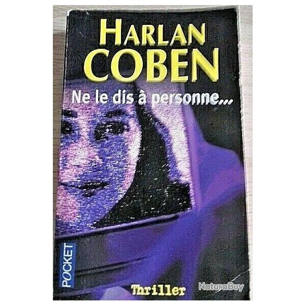 Ne le dis  personne - Harlan COBEN - Pocket 11688