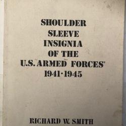 Livre Shoulder Sleeve Insignia of the U.S.Armed Forces 1941.1945 par R.W. Smith et21