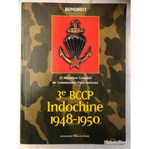 Livre 3e BCCP Indochine 1948-1950 de Bondroit et21