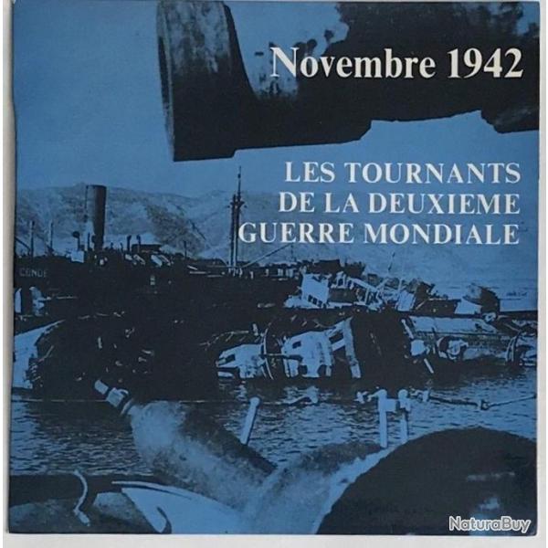 Vinyle 33 tours : Novembre 1942 : Les tournants de la deuxime guerre Mondiale et22