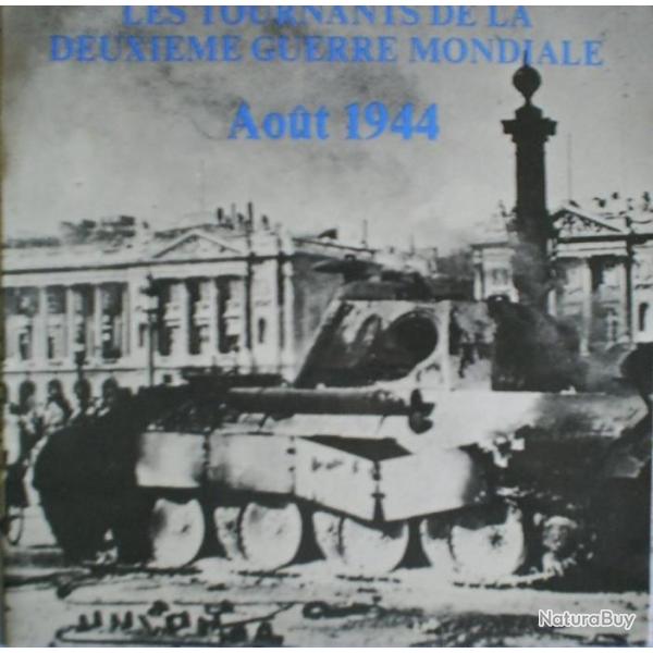 Vinyle 33 tours : Aout 1944 : Le tournants de la deuxime guerre mondiale et22