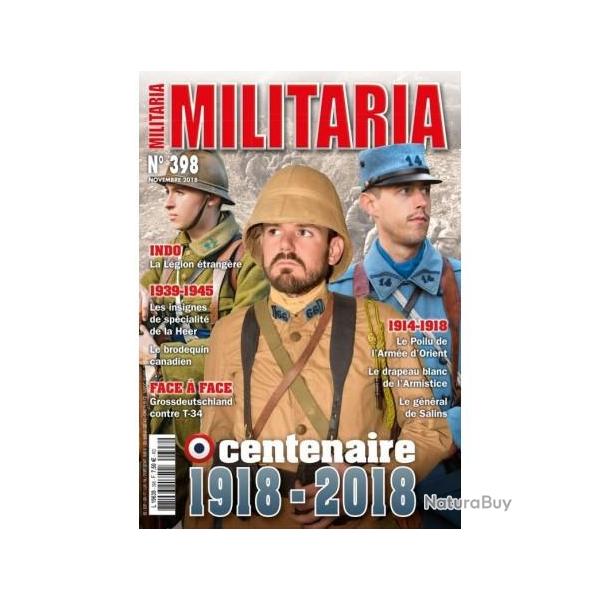 Revue Militaria No 398 Nov 2018 : Centenaire 1918-2018 et21
