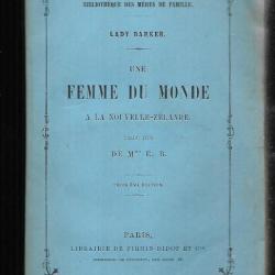 une femme du monde à la nouvelle zélande de lady barker