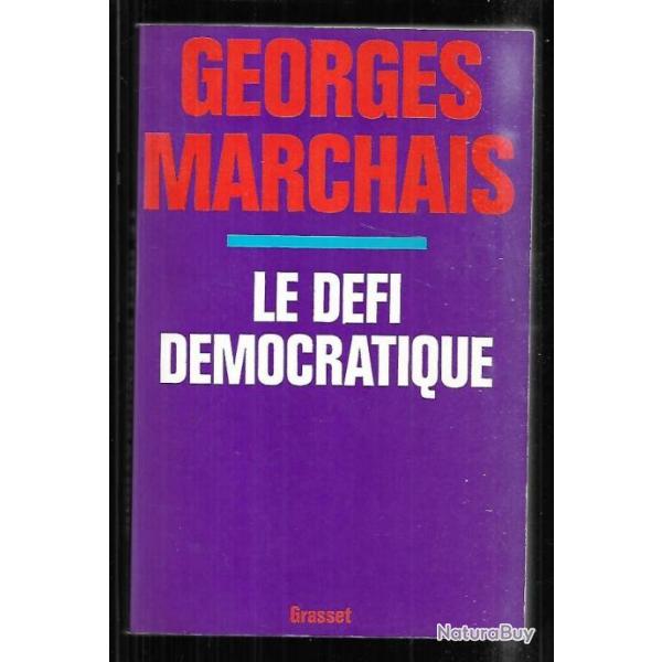 le dfi dmocratique de georges marchais , politique franaise