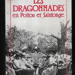 les dragonnades en poitou et saintonge journal de jean migault