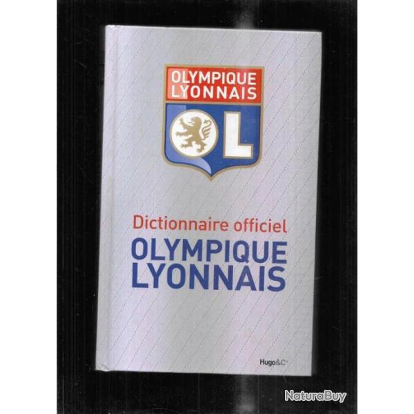 dictionnaire officiel olympique lyonnais collectif