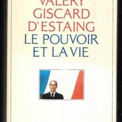 le pouvoir et la vie de valery giscard d'estaing