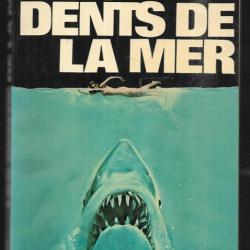 les dents de la mer de peter benchley , roman requin mangeur d'hommes