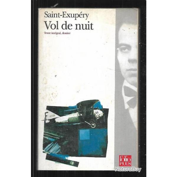 vol de nuit . saint-exupry.collection folio plus