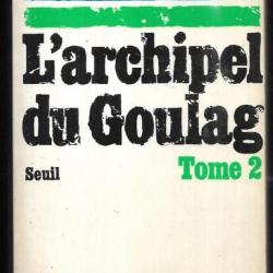 l'archipel du goulag tome 1 et 2 1918-1956 d'alexandre soljénitsyne 2 éditions différentes