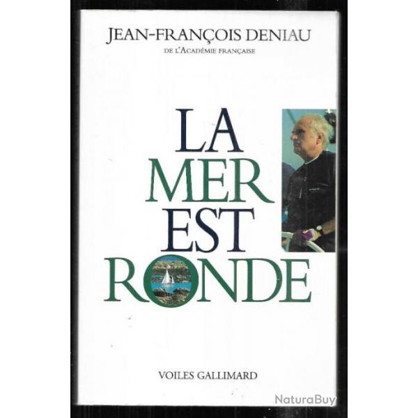 la mer est ronde de jean-franois deniau