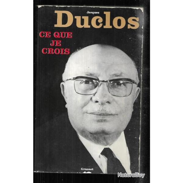 ce que je crois de jacques duclos