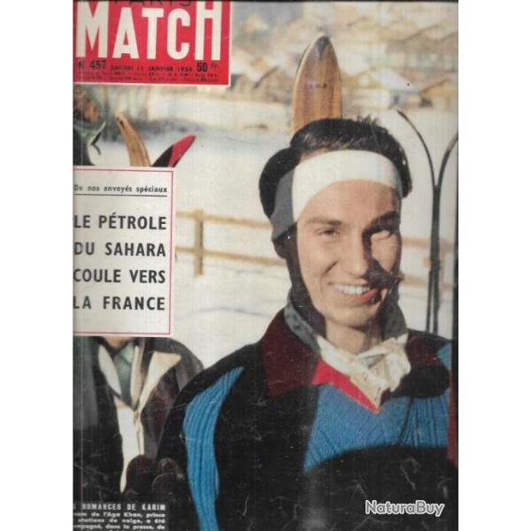 paris match 457 janvier 1958 le ptrole du sahara coule vers la france, ski karim, mahomet, algrie