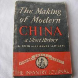 WW2 US LIVRET POUR SOLDAT AMÉRICAIN MAKING OF MODERN CHINA  INFANTRY JOURNAL COPYRIGHT 44