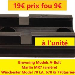 Embase Weaver 47      Browning Models A-Bolt     Marlin MR7 (arrière)     Winchester Model 70 LA, 67