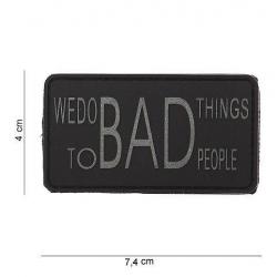 Patch 3D PVC We Do Bad Things Gris & Noir (101 Inc)