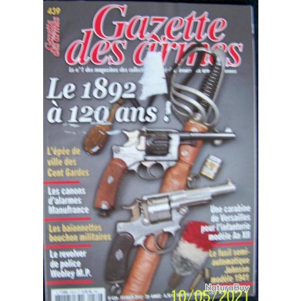 " LA GAZETTE DES ARMES " N 439 DE FEVRIER 2012 - TRES BON ETAT
