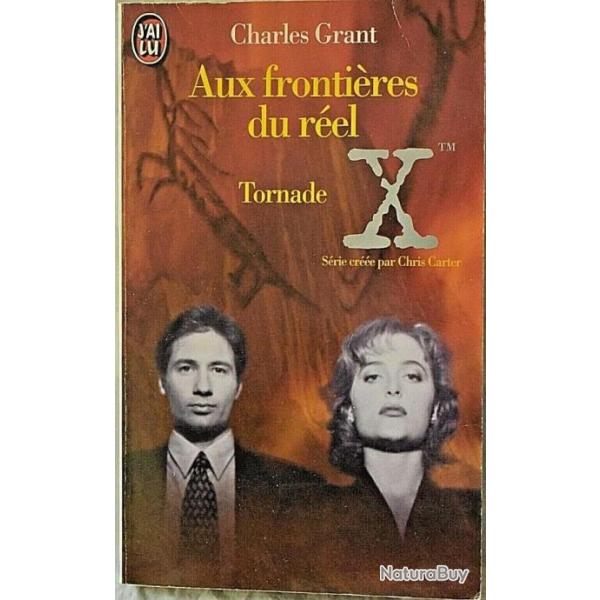 Aux frontires du rel 2 - Tornade - Charles Grant