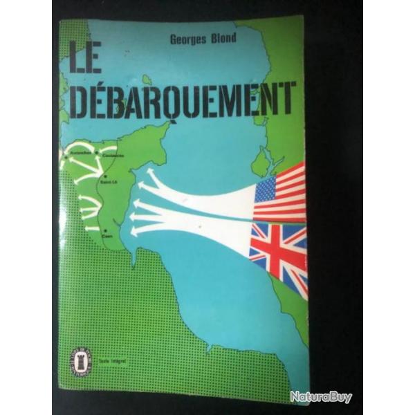 Livre Le Dbarquement de Georges Blond