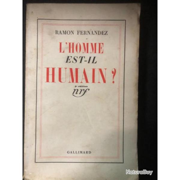 Livre L'Homme est-il humain? 3me ed. de Ramon Fernandez