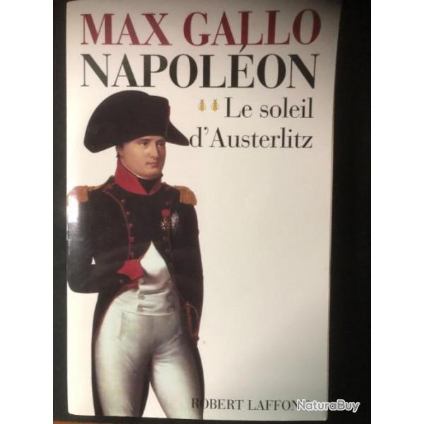 Livre Napolon Le soleil d'Austerlitz de Max Gallo
