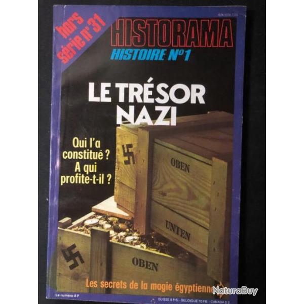 Revue Historama H.S. No 31 : Le trsor Nazi