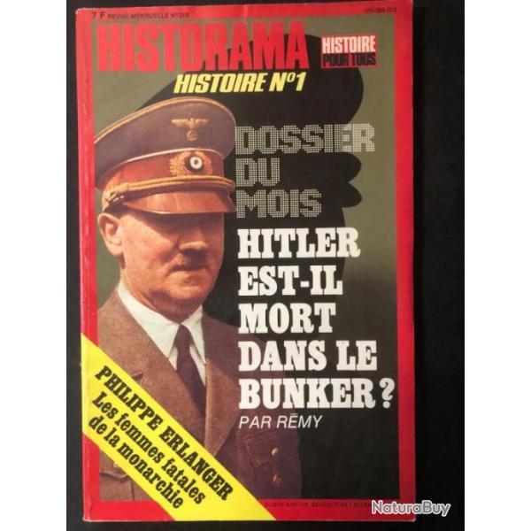 Revue Historama No 319 : Hitler est-il mort dans le Bunker?