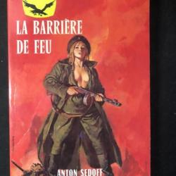 Livre La Barrière de feu de Anton Sedoff