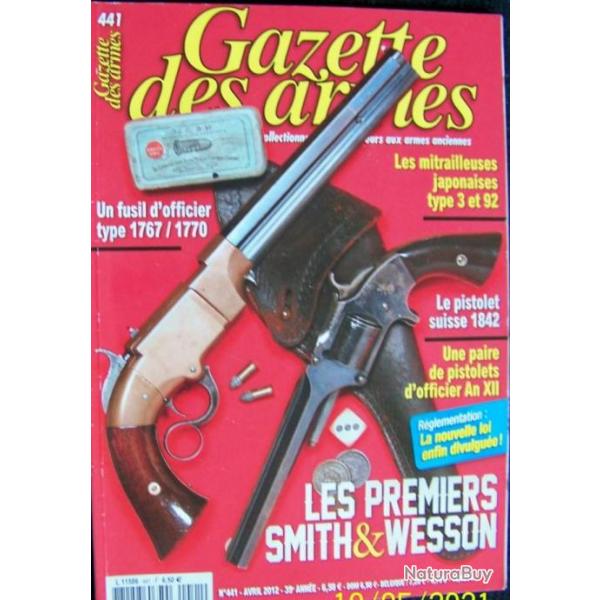 " LA GAZETTE DES ARMES " N 441 DE AVRIL 2012 - TRES BON ETAT