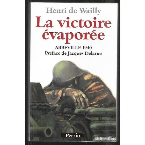 La victoire vapore , abbeville 1940 d'henry de wailly , bataille de la somme 1940