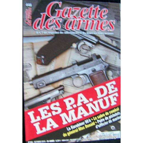 " LA GAZETTE DES ARMES " N 446 DE OCTOBRE 2012 - TRES BON ETAT